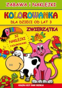 Zwierztka Zabawa i naklejki Kolorowanka - 2857651390