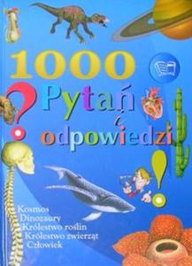 1000 pyta i odpowiedzi - 2825657150