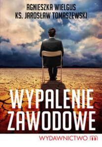 Wypalenie zawodowe - 2857651466