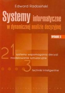 Systemy informatyczne w dynamicznej analizie decyzyjnej - 2857651477