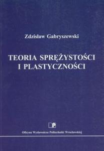 Teoria sprystoci i plastycznoci