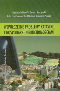 Wspczesne problemy katastru i gospodarki nieruchomociami - 2857651500