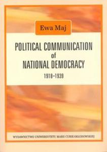 Political Communication of National Democracy 1918-1939 - 2857651565