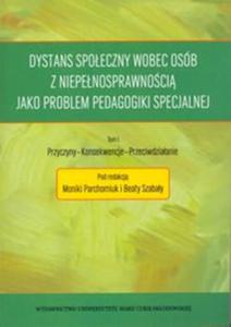 Dystans spoeczny wobec osb z niepenosprawnoci jako problem pedagogiki specjalnej - 2857651566