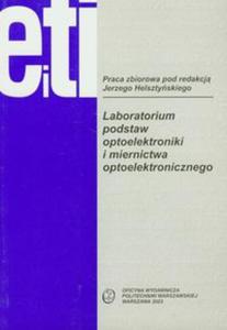 Laboratorium podstaw optoelektroniki i miernictwa optoelektronicznego