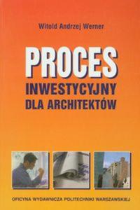 Proces inwestycyjny dla architektw - 2857651812