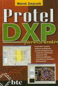 Protel DXP pierwsze kroki - 2857651820