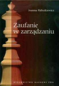 Zaufanie w zarzdzaniu