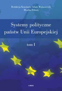 Systemy polityczne pastw Unii Europejskiej tom 1-2 - 2857652140