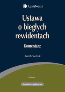 Ustawa o biegych rewidentach Komentarz