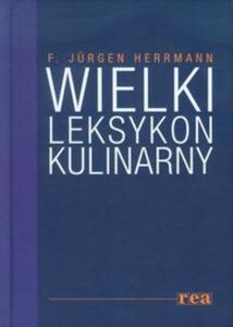 Wielki leksykon kulinarny - 2857652188