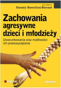 Zachowania agresywne dzieci i modziey - 2857652212