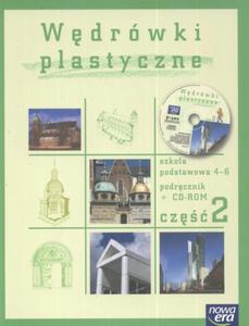 Wdrwki plastyczne 4-6 Podrcznik z pyt CD Cz 2 - 2825657195