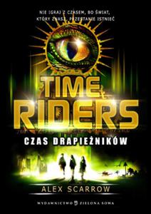 Time Riders. Czas drapieników