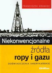 Niekonwencjonalne rda ropy i gazu - 2857652508