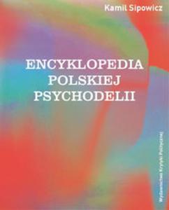 Encyklopedia polskiej psychodelii