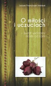 O mioci i uczuciach