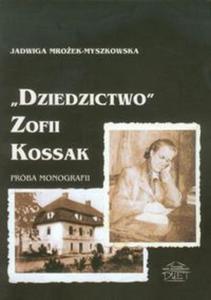 Dziedzictwo Zofii Kossak - 2857652947