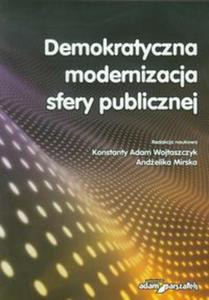 Demokratyczna modernizacja sfery publicznej - 2857652967