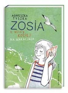 Zosia z ulicy Kociej. Na wakacjach - 2857653021