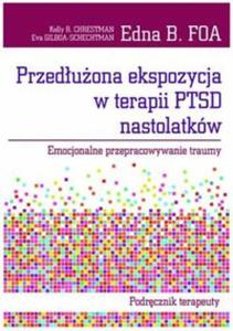 Przeduona ekspozycja w terapii PTSD nastolatkw - 2857653039