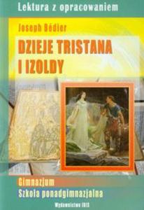 Dzieje Tristana i Izoldy Joseph Bedier - 2857653165