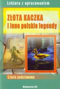 Zota kaczka i inne polskie legendy - 2857653176