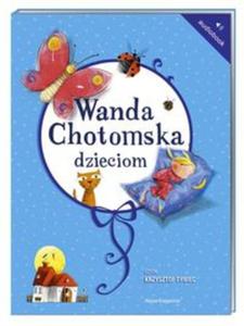 Wanda Chotomska dzieciom. Audiobook - 2857653197