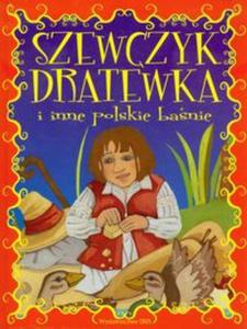 Szewczyk Dratewka i inne polskie banie