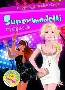 Supermodelki na imprezie. Projektuj modne stroje - 2857653426