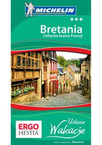 Bretania. Celtycka kraina Francji. Udane Wakacje. Wydanie 1 - 2857653629