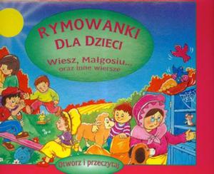 Rymowanki dla dzieci Wiesz Magosiu oraz inne wiersze - 2825657291