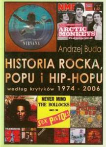 Historia rocka, popu i hip-hopu wedug krytykw 1974-2006 - 2857653698