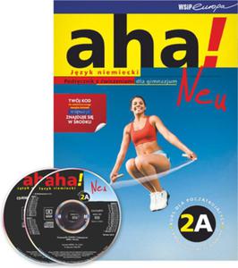 Aha! Neu 2A. Gimnazjum. Jzyk niemiecki. Podrcznik z wiczeniami. Kurs rozszerzony (2xCD) - 2857653732