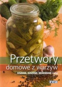 Przetwory domowe z warzyw