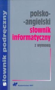 Sownik informatyczny polsko-angielski z wymow - 2857654125