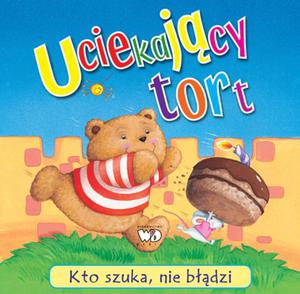 Kto szuka, nie bdzi Uciekajcy tort - 2825657328