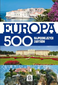 Europa. 500 najpikniejszych zabytków