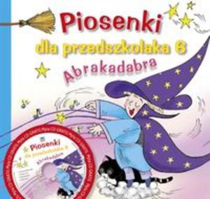 Piosenki dla przedszkolaka 6 Abrakadabra - 2857654681