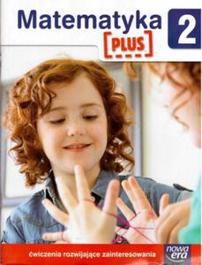 Matematyka Plus 2. Szkoa podstawowa. Matematyka. wiczenia - 2857654693