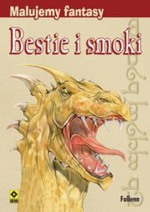 Malujemy fantasy Bestie i smoki - 2825657376