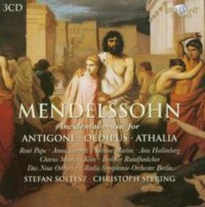 Mendelssohn: Incidental music for Antigone, Oedipus, Athalia - 2857655078