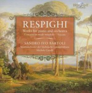 Respighi: Works for Piano and Orchestra - 2857655101