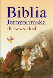 Biblia Jerozolimska dla wszystkich - 2857655224