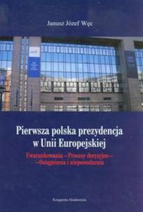 Pierwsza polska prezydencja w Unii Europejskiej - 2857655289