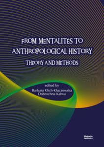 From Mentalites to Anthropological History - 2857655304