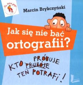 Jak si nie ba ortografii? - 2825657417