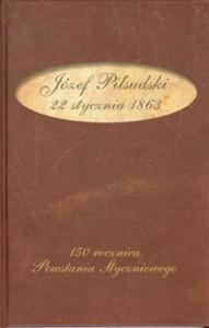 Jzef Pisudski 22 stycznia 1863 - 2857655636