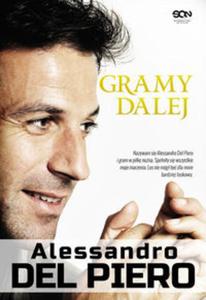 Alessandro Del Piero Gramy dalej - 2857655643