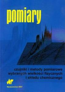 Pomiary czujniki i metody pomiarowe wybranych wielkoci fizycznych i skadu chemicznego - 2857655648